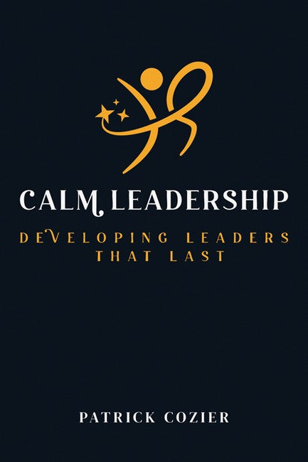 Calm Leadership