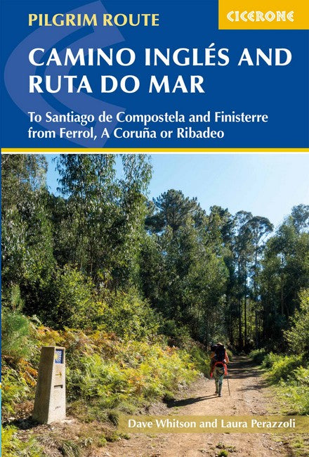 The Camino Ingles and Ruta do Mar 3/e