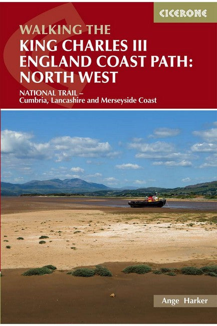 Walking the King Charles III England Coast Path: North West
