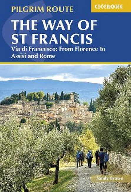 The Way of St Francis: Via di Francesco 2/e