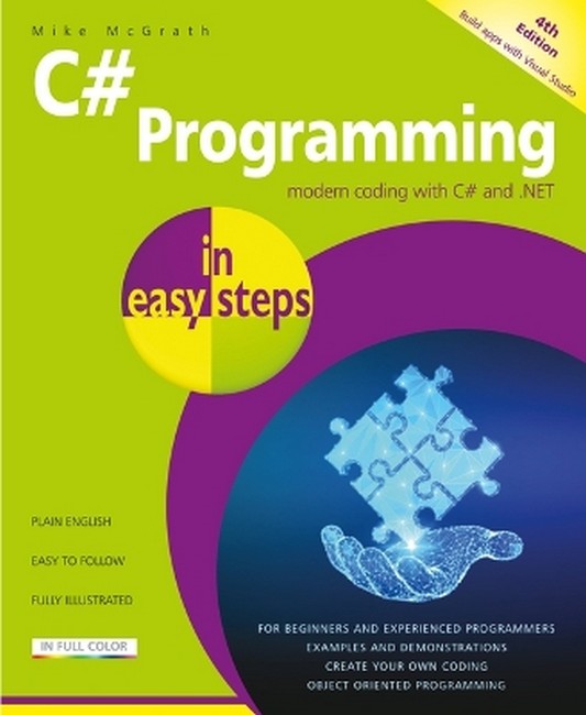 C# Programming in easy steps 4/e