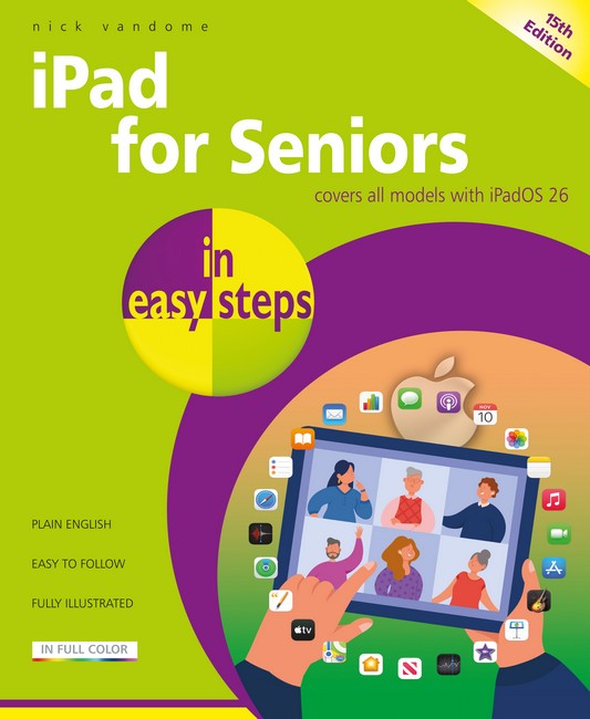 iPad for Seniors in easy steps 15/e