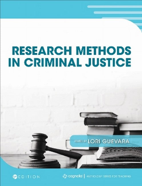 Research Methods in Criminal Justice