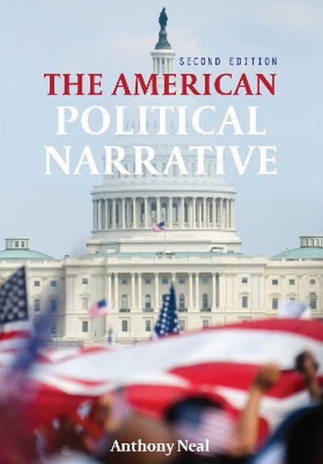 The American Political Narrative 2/e