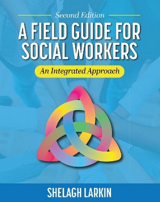 A Field Guide for Social Workers 2/e