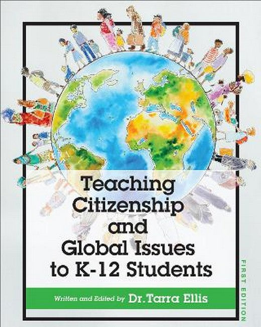 Teaching Citizenship and Global Issues to K-12 Students