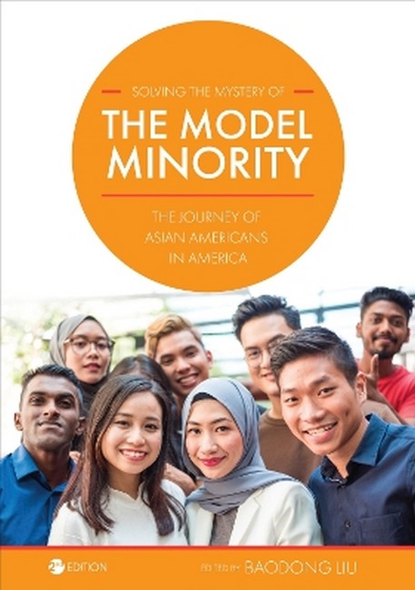 Solving the Mystery of the Model Minority 2/e
