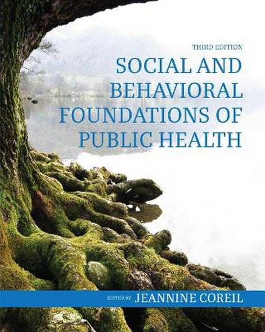 Social and Behavioral Foundations of Public Health 3/e