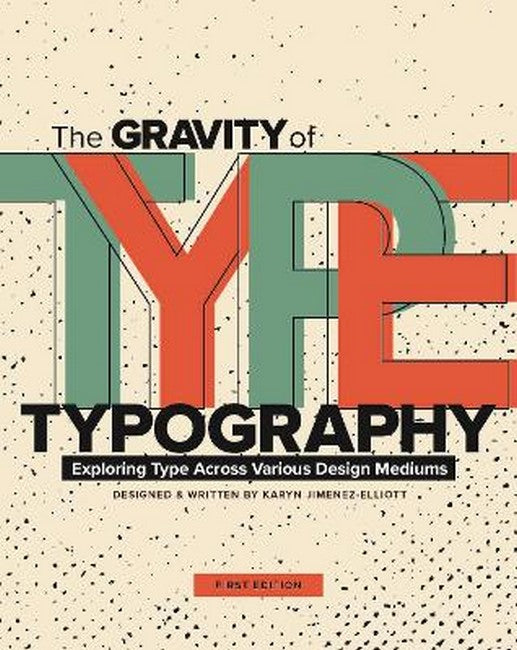 The Gravity of Typography