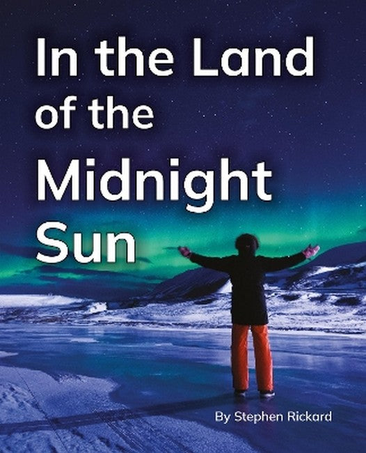 In the Land of the Midnight Sun