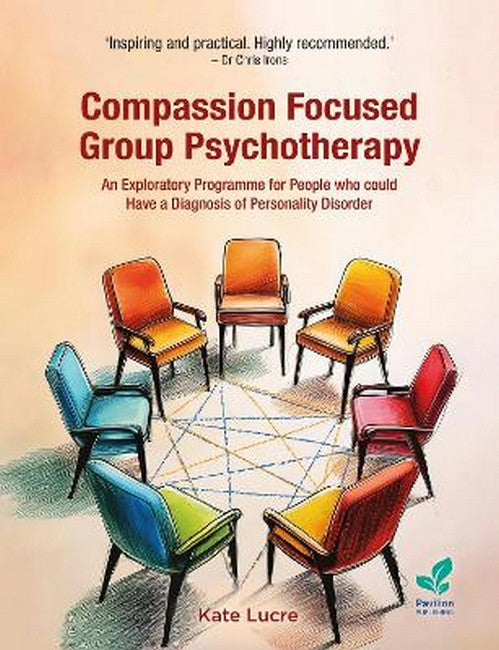 Compassion Focused Group Psychotherapy