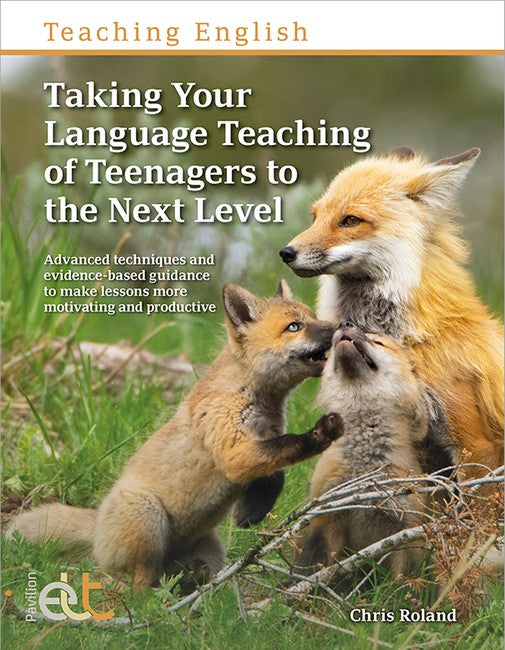 Taking Your Language Teaching of Teenagers to the Next Level