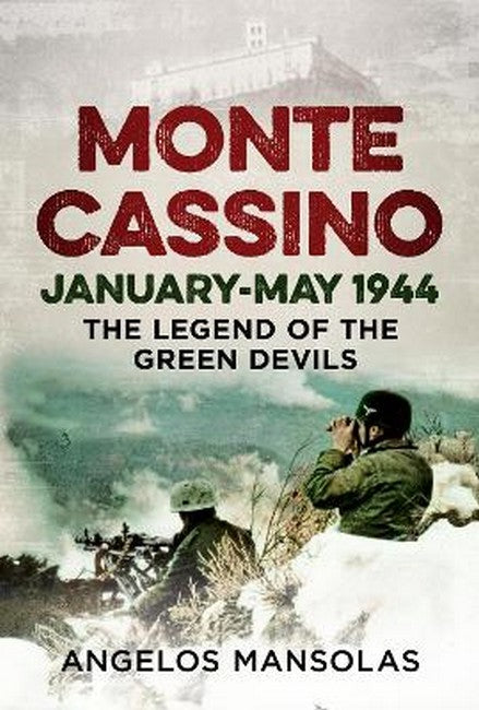 Monte Cassino January-May 1944 2/e