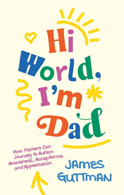 Hi World, I'm Dad