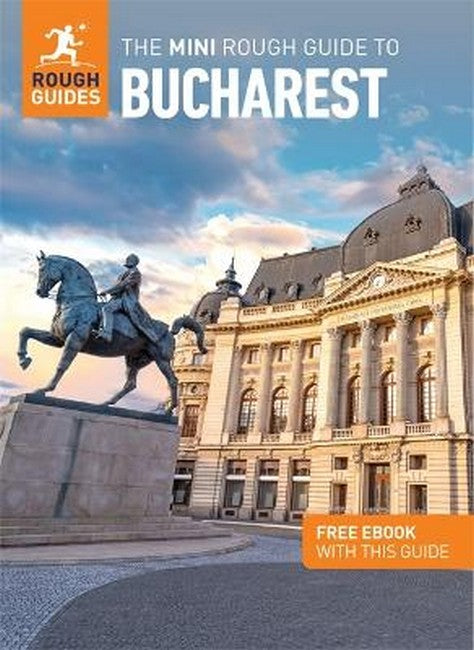 The Mini Rough Guide to Bucharest: Travel Guide with eBook