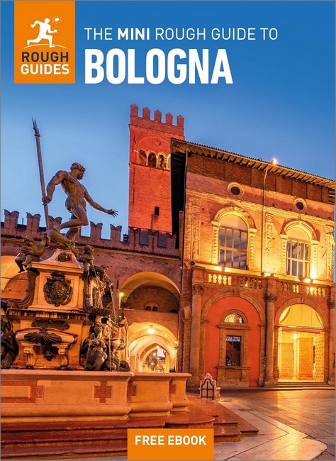 The Mini Rough Guide to Bologna: Travel Guide with eBook 2/e