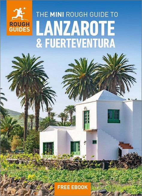 The Mini Rough Guide to Lanzarote and Fuerteventura: Travel Guide with eBook 2/e