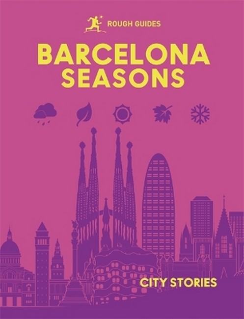 Rough Guides City Stories: Barcelona Seasons