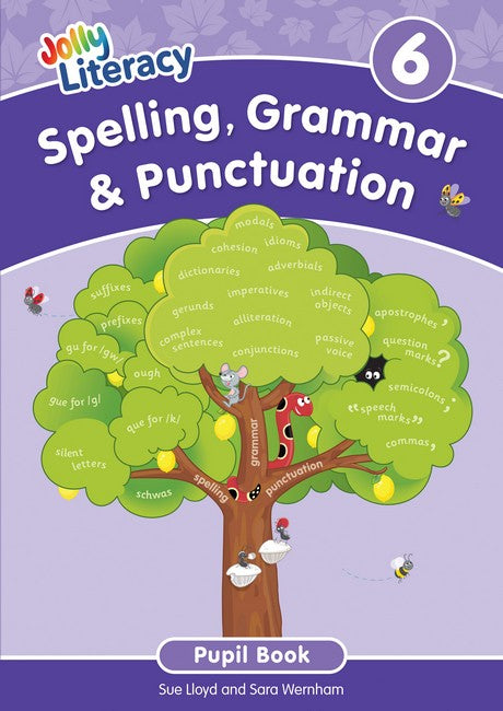 Spelling, Grammar & Punctuation Pupil Book 6