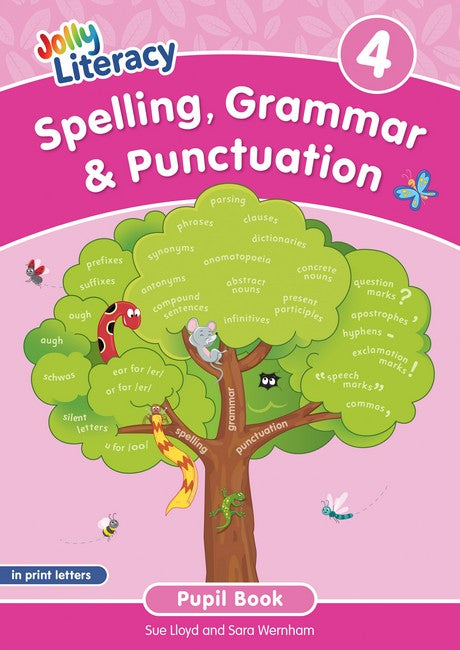 Spelling, Grammar & Punctuation Pupil Book 4