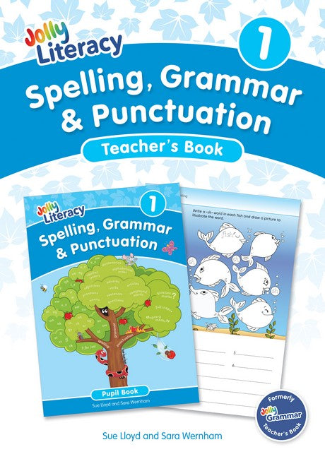 Spelling, Grammar & Punctuation Teacher's Book 1