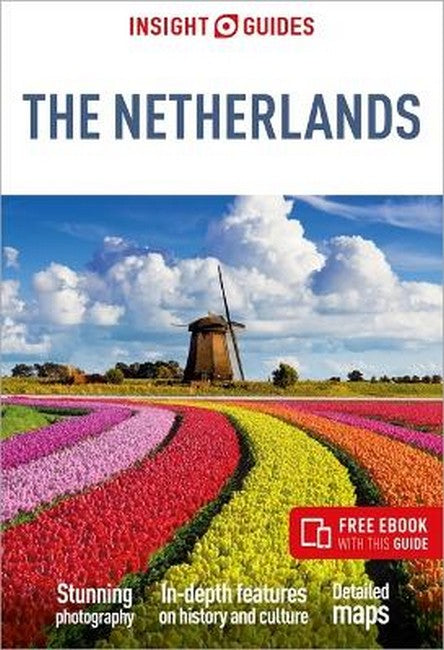 Insight Guides The Netherlands: Travel Guide with eBook 7/e