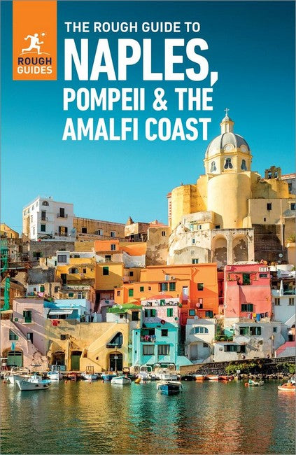 The Rough Guide to Naples, Pompeii & the Amalfi Coast: Travel Guide with eBook 5/e