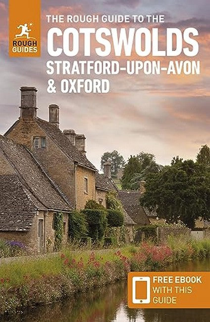 The Rough Guide to the Cotswolds, Stratford-upon-Avon & Oxford: Travel Guide with eBook 5/e