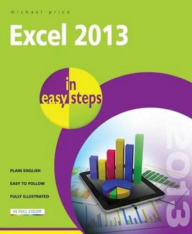 Excel 2013 in Easy Steps 2013/e