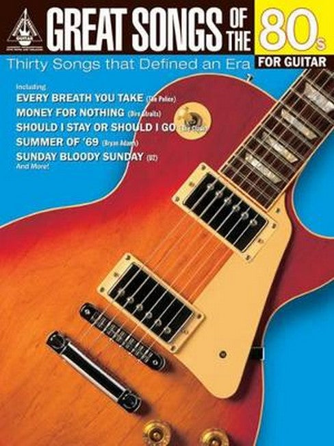 Great Songs Of The 80s For Guitar