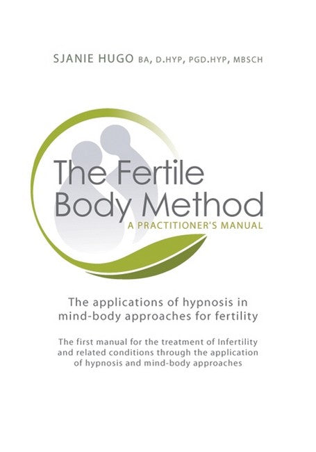 The Fertile Body Method