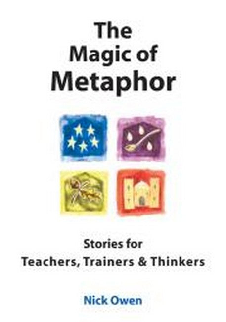 The Magic of Metaphor