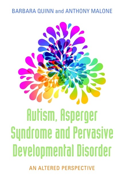 Autism, Asperger Syndrome and Pervasive Developmental Disorder 2/e