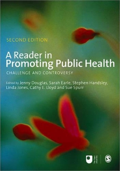 A Reader in Promoting Public Health 2/e