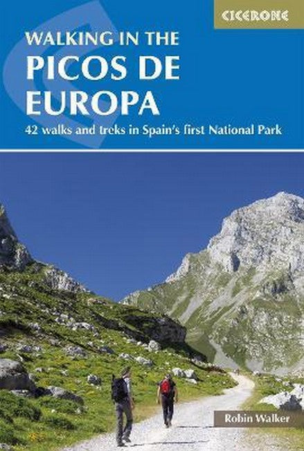 Walking in the Picos de Europa 2/e