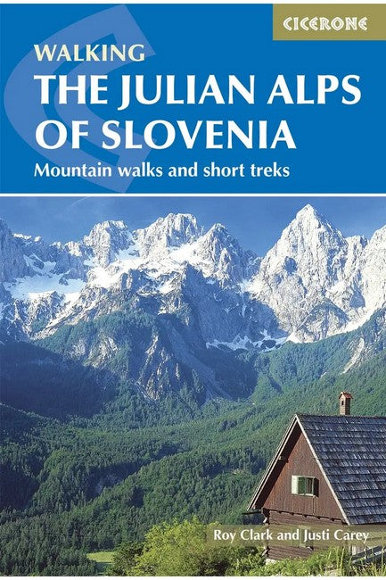 The Julian Alps of Slovenia 2/e