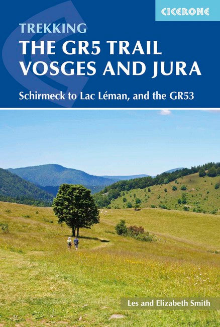 The GR5 Trail - Vosges and Jura 2/e