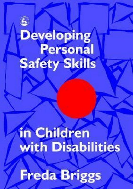 Developing Personal Safety Skills in Children with Disabilities