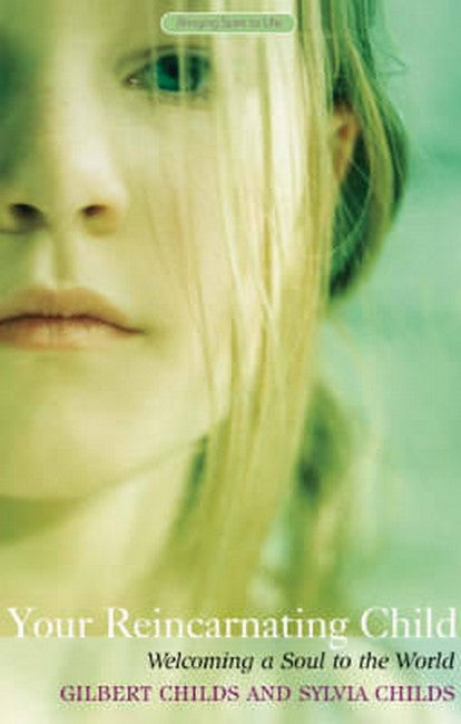 Your Reincarnating Child 2/e