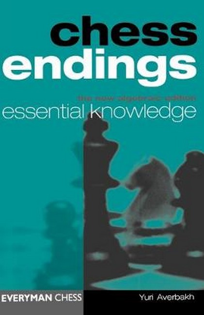 Chess Endings 3/e