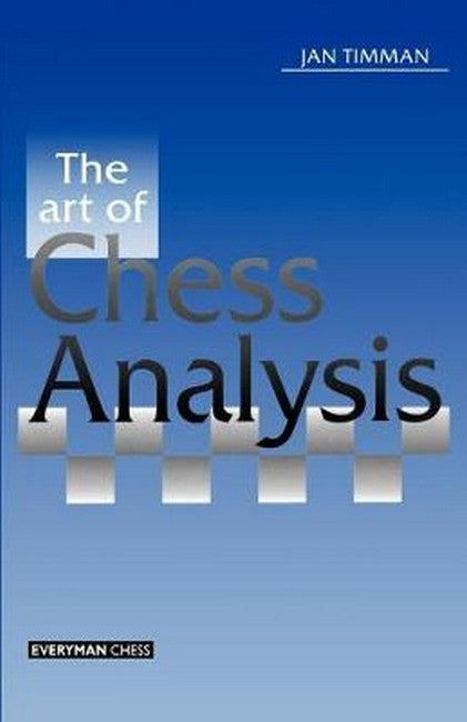 Art of Chess Analysis 2/e