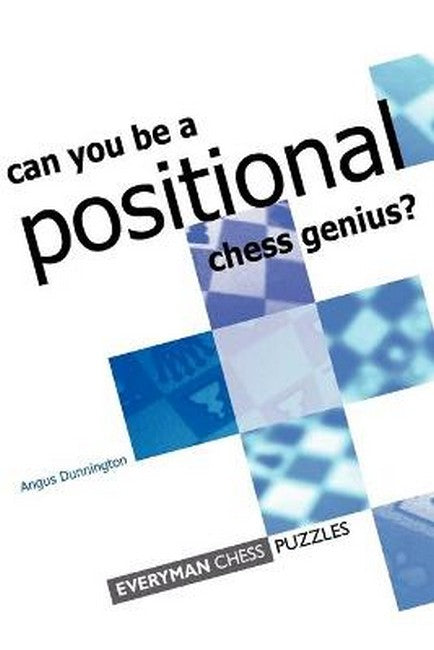 Can You be a Positional Chess Genius