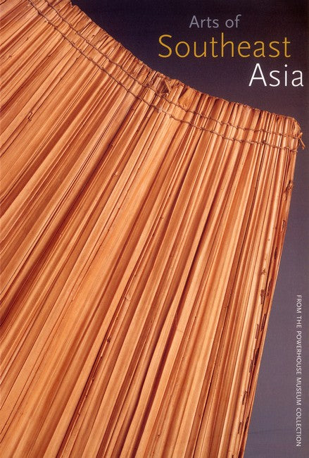 Arts of Southeast Asia: