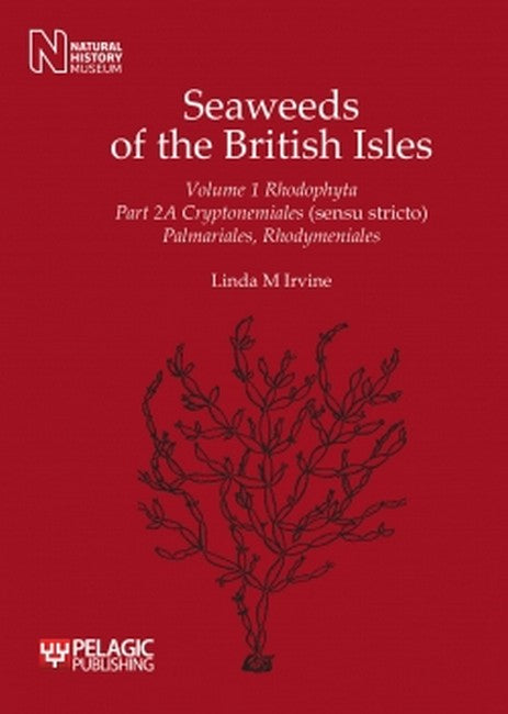 Seaweeds of the British Isles 12/e