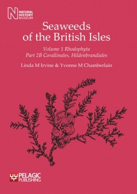 Seaweeds of the British Isles 12/e