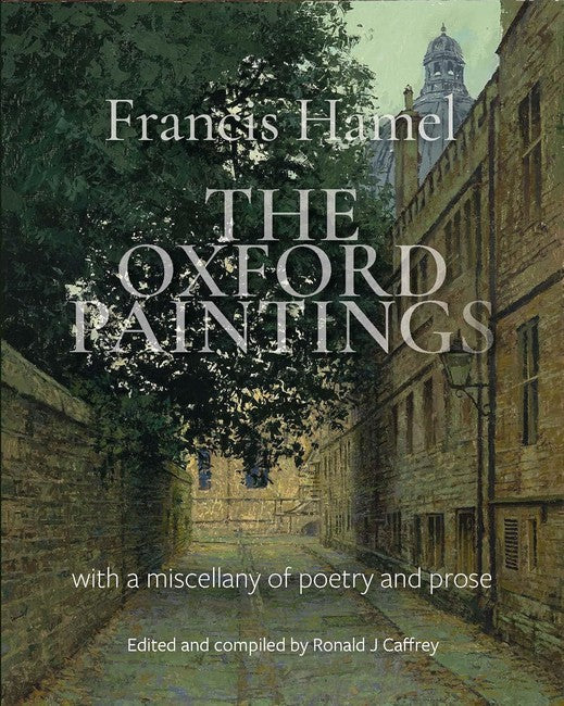 Fancis Hamel The Oxford Paintings