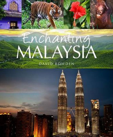 Enchanting Malaysia 2/e