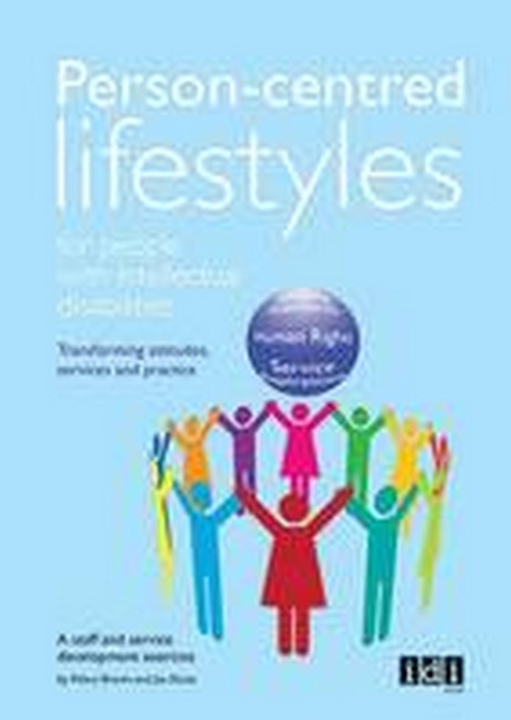 Person-Centred Lifestyles for People with Intellectual Disabilities