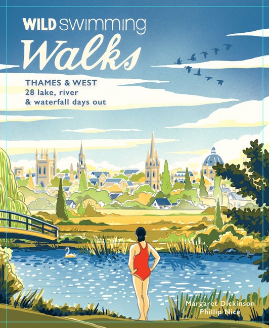 Wild Swimming Walks Thames & West of London