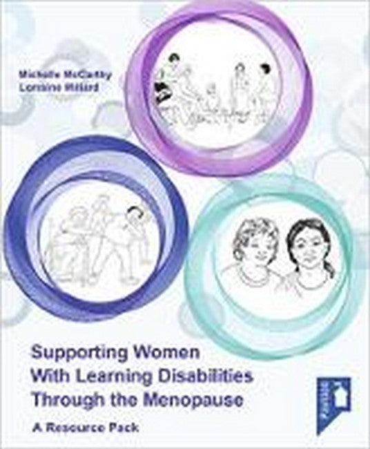Supporting Women with Learning Disabilities Through the Menopause 2/e